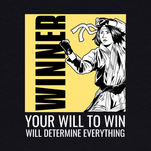 You Will to Win will Determine Everything by TrendyShopTH